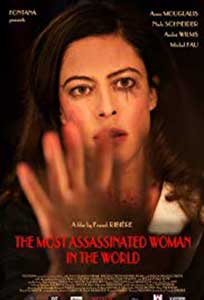 The Most Assassinated Woman in the World (2018) Film Online Subtitrat in Romana