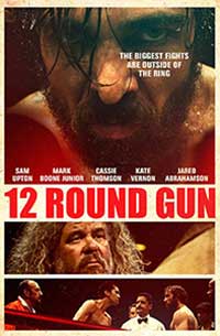 12 Round Gun (2017) Film Online Subtitrat in Romana
