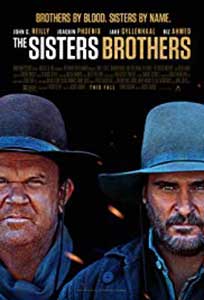 The Sisters Brothers (2018) Online Subtitrat in Romana