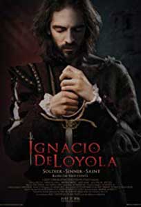 Ignacio de Loyola (2016) Online Subtitrat in HD 1080p