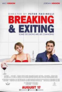 Breaking & Exiting (2018) Online Subtitrat in Romana