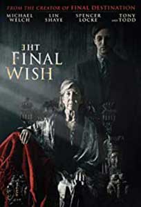 The Final Wish (2018) Film Online Subtitrat in Romana