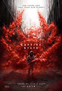 Captive State (2019) Online Subtitrat in Romana in HD 1080p