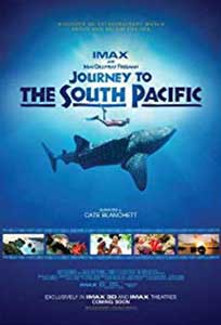 Journey to the South Pacific (2013) Documentar Online Subtitrat