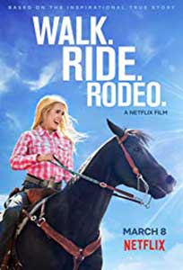 Walk. Ride. Rodeo. (2019) Online Subtitrat in Romana