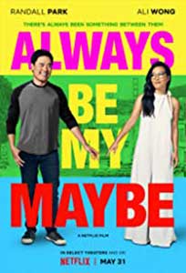 Poate pentru totdeauna - Always Be My Maybe (2019) Online Subtitrat
