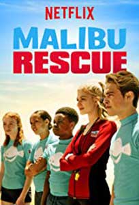 Salvamarii din Malibu - Malibu Rescue (2019) Online Subtitrat