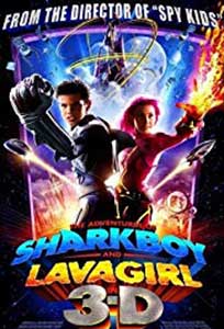 The Adventures of Sharkboy and Lavagirl 3-D (2005) Online Subtitrat