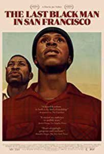 The Last Black Man in San Francisco (2019) Online Subtitrat
