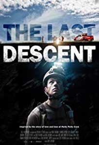 The Last Descent (2016) Online Subtitrat in Romana