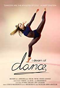 I Dream of Dance (2017) Online Subtitrat in Romana