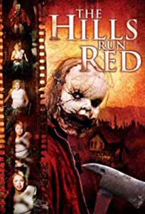 The Hills Run Red (2009) Online Subtitrat in Romana