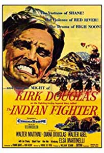 The Indian Fighter (1955) Online Subtitrat in Romana