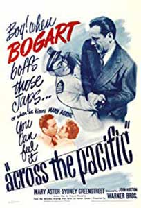 Across the Pacific (1942) Online Subtitrat in Romana