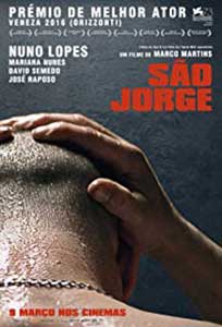 São Jorge - Saint George (2016) Online Subtitrat in Romana