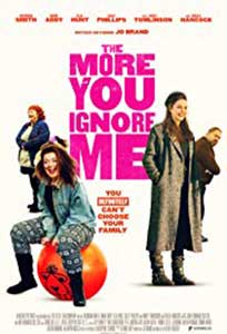 The More You Ignore Me (2018) Online Subtitrat in Romana
