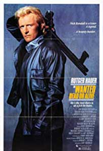 Wanted: Dead or Alive (1986) Online Subtitrat in Romana