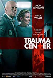 Trauma Center (2019) Online Subtitrat in Romana in HD 1080p