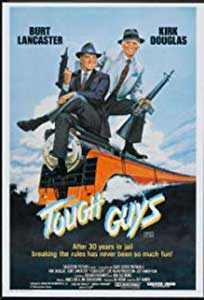 Tough Guys (1986) Online Subtitrat in Romana in HD 1080p