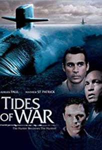 Tides of War (2005) Online Subtitrat in Romana in HD 1080p