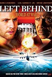 Left Behind 3 World at War (2005) Online Subtitrat in Romana