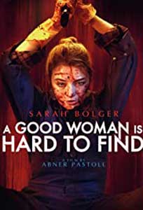 A Good Woman Is Hard to Find (2019) Online Subtitrat