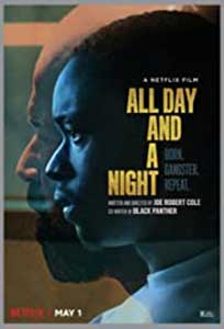 All Day and a Night (2020) Online Subtitrat in Romana