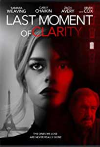 Last Moment of Clarity (2020) Online Subtitrat in Romana