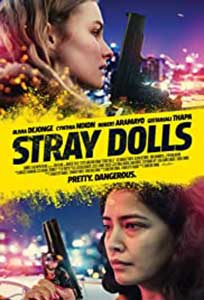 Stray Dolls (2020) Online Subtitrat in Romana in HD 1080p
