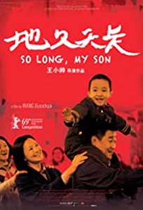 So Long My Son (2019) Online Subtitrat in Romana in HD 1080p