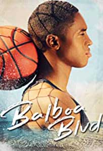 Balboa Blvd (2019) Online Subtitrat in Romana in HD 1080p