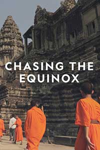 Chasing the Equinox (2020) Documentar Online Subtitrat