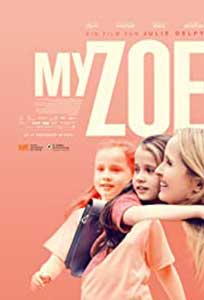 My Zoe (2019) Online Subtitrat in Romana in HD 1080p