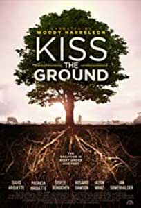 Kiss the Ground (2020) Documentar Online Subtitrat in Romana