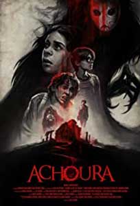 Un monstru din legede - Achoura (2018) Online Subtitrat