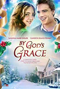 By God's Grace (2014) Film Online Subtitrat in Romana