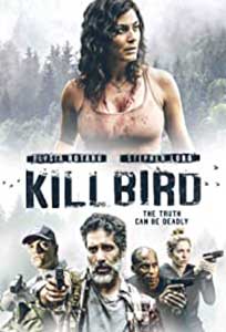 Killbird (2019) Film Online Subtitrat in Romana in HD 1080p