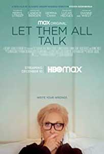 Let Them All Talk (2020) Film Online Subtitrat in Romana