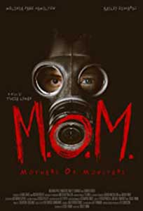 M.O.M.: Mothers of Monsters (2020) Film Online Subtitrat