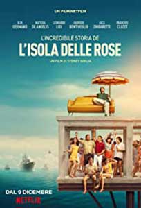 Rose Island (2020) Film Online Subtitrat in Romana