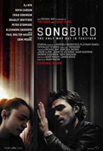 Songbird (2020) Film Online Subtitrat in Romana cu K.J. Apa