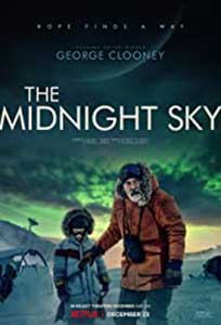 The Midnight Sky (2020) Film Online Subtitrat in Romana
