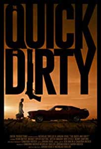 The Quick and Dirty (2019) Film Online Subtitrat in Romana