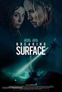 Breaking Surface (2020) Film Online Subtitrat in Romana