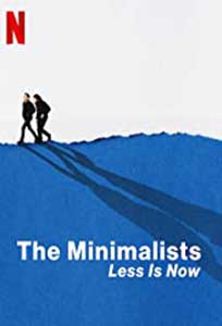 The Minimalists: Less Is Now (2021) Documentar Online