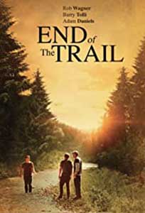 End of the Trail (2019) Film Online Subtitrat in Romana