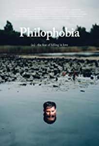 Frica de dragoste - Philophobia (2019) Film Online Subtitrat