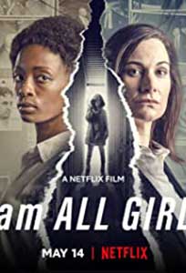 I Am All Girls (2021) Film Online Subtitrat in Romana