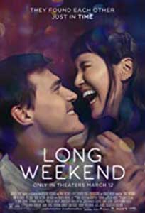 Long Weekend (2021) Film Online Subtitrat in Romana