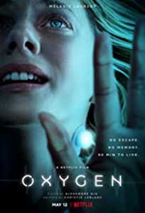 Oxygen - Oxygène (2021) Film Online Subtitrat in Romana